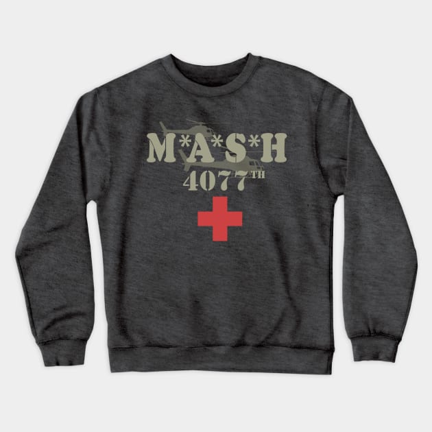 MASH 4077th Crewneck Sweatshirt by Bigfinz